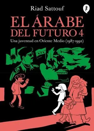 El Árabe del Futuro 4