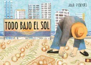 Todo Bajo el Sol