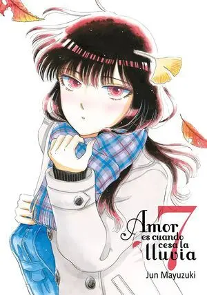 Amor Es Cuando Cesa la Lluvia 7