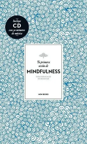Tu Primera Sesión de Mindfulness