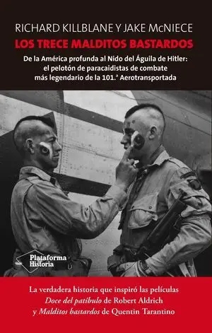Los Trece Malditos Bastardos