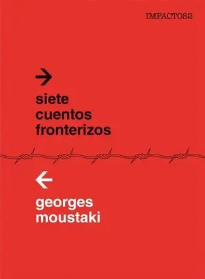 Siete Cuentos Fronterizos