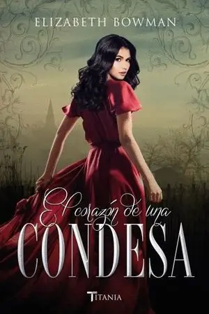 El Corazón de una Condesa