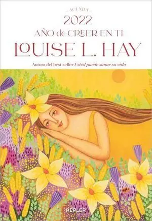 Agenda Louise Hay 2022. Año de Creer en Ti