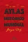 Atlas Histórico Mundial G. duby
