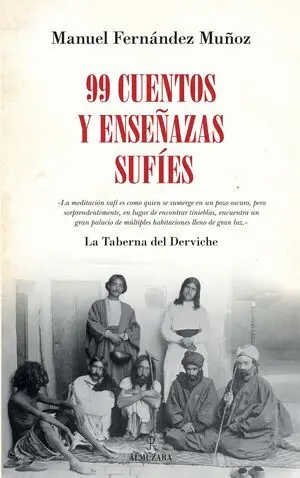99 Cuentos y Enseñanzas Sufíes