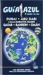 Guía Azul Emiratos Árabes Dubai, Abu Dabi y Demas Emiratos Arabes