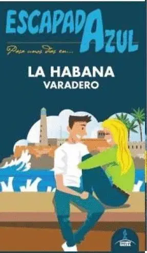 Escapada Azul la Habana