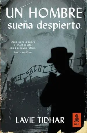 Un Hombre Sueña Despierto