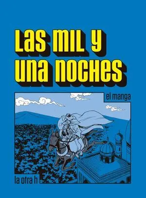 Mil y una Noches,Las