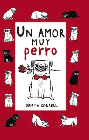 Un Amor Muy Perro