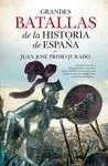 Grandes Batallas de la Historia de España