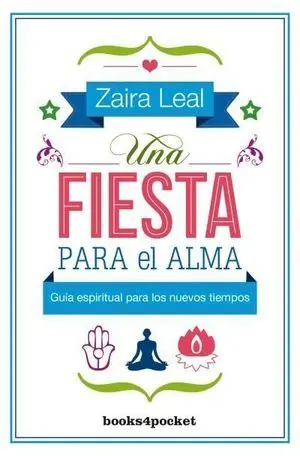 Fiesta para el Alma, una (B4P)