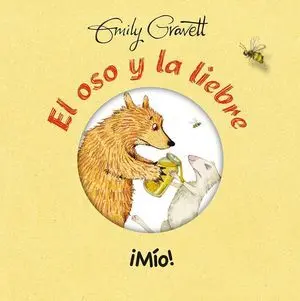 El Oso y la Liebre:¡Mío!