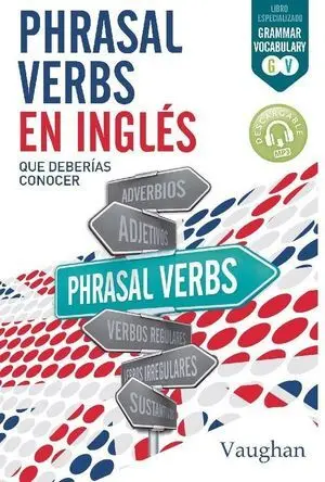 Phrasal Verbs en Ingles Deberias Conocer