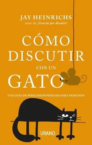 Cómo Discutir con un Gato