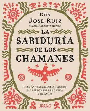 Sabiduría de los Chamanes, la