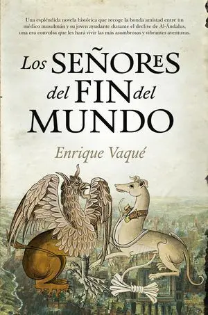 Los Señores del Fin del Mundo