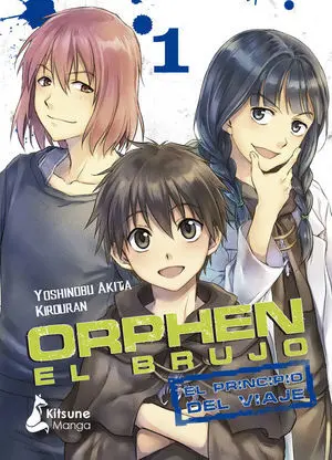 Orphen el Brujo: el Principio del Viaje, Vol. 1