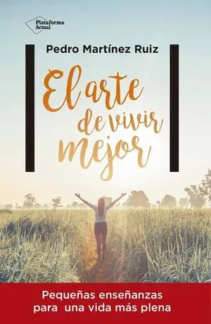 El Arte de Vivir Mejor
