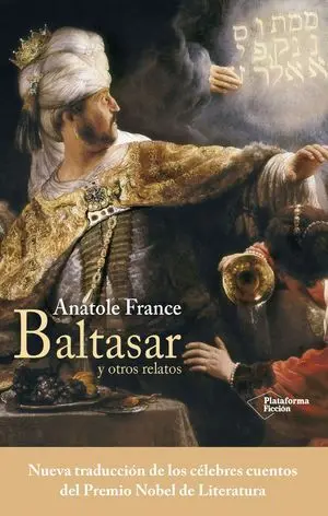 Baltasar y Otros Relatos