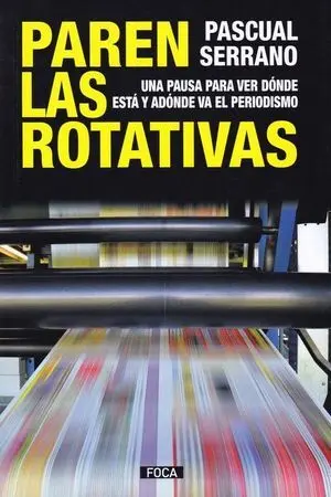 Paren las Rotativas