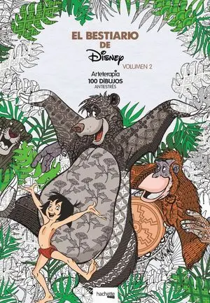 Arteterapia. El Bestiario de Disney-Volumen 2