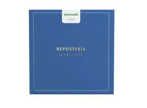 Reposteria, la Vida Es Dulce