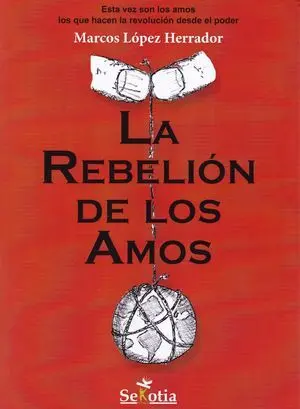 La Rebelión de los Amos