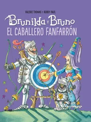 Brunilda y Bruno. El Caballero Fanfarrón
