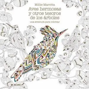 Aves Hermosas y Otros Tesoros de los Árboles