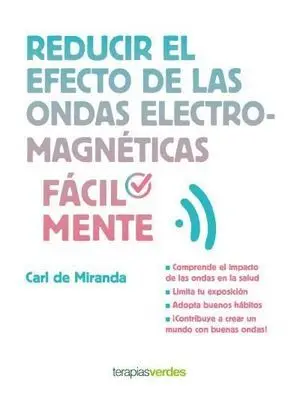 Reducir el Efecto de las Ondas Electromagnéticas Fácilmente