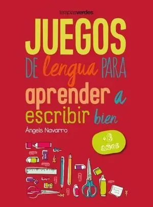 Juegos de Lengua para Aprender a Escribir Bien