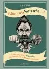 ¿Qu Haría Nietzsche.... ?