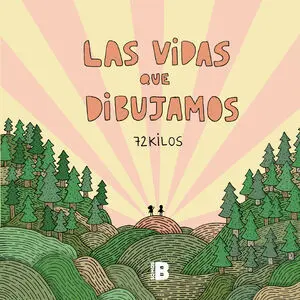 Las Vidas que Dibujamos