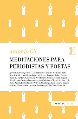 Meditaciones para Periodistas y Poetas