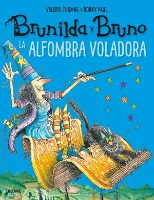 Brunilda y Bruno. La Alfombra Voladora