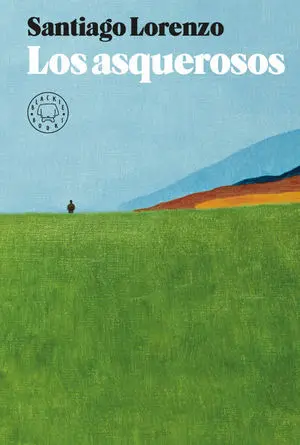 Asquerosos,Los