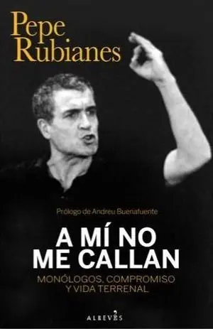 A mi no me Callan