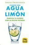 Curarse con Agua y Limon