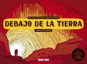 Debajo de la Tierra, Lib. Act.