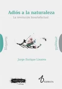 Adios a la Naturaleza