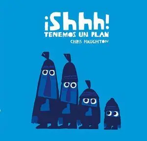 Shhh Tenemos un Plan