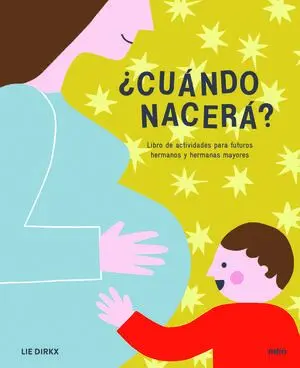 Cuando Nacera Libro de Actividades para Futuros He