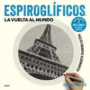Espiroglíficos. La Vuelta Al Mundo