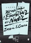 No me Vas a Encontrar en Nadie