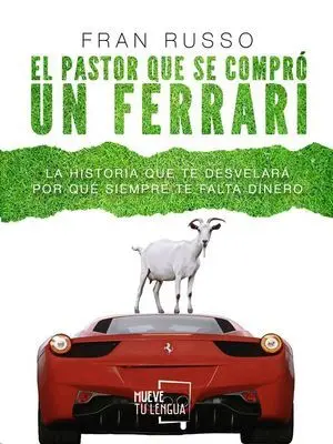 El Pastor que se Compró un Ferrari