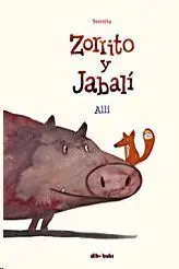 Zorrito y Jabalí 1