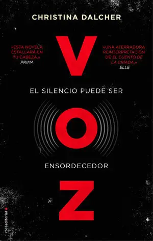 Voz. El Silencio Puede Ser Ensordecedor
