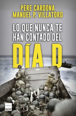 Lo que Nunca te Han Contado del Dia D